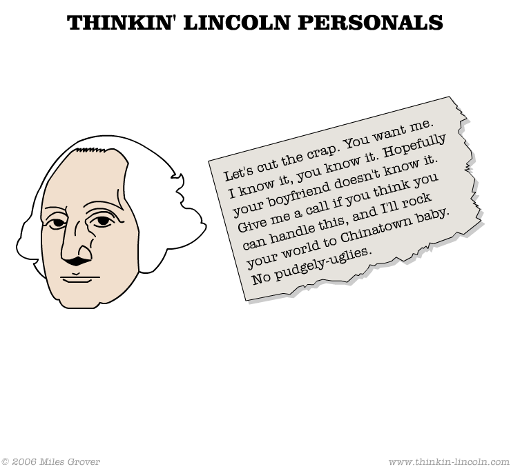 Thinkin' Lincoln Personals - G.W.
